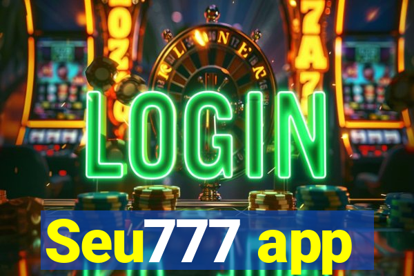 Seu777 app